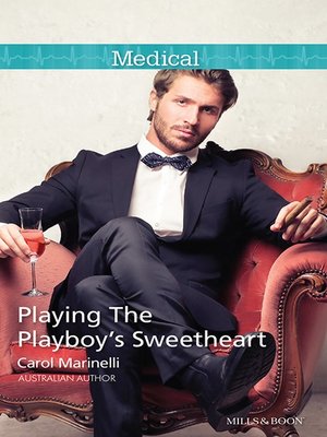 cover image of Playing the Playboy's Sweetheart
